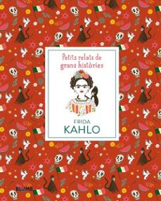 frida kahlo: petits relats de grans histories (cat)-9788417492403