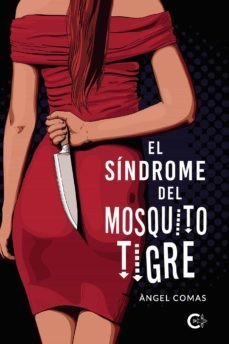 el sindrome del mosquito tigre-9788417505103