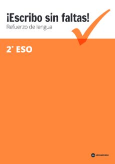 ¡escribo sin faltas! cuadernos de refuerzo 2º eso-9788417563103