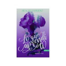 lo que aprendí de ti.-araceli samudio-9788417589103