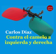 contra el camelo a izquierda y derecha (ebook)-carlos diaz-9788417666903