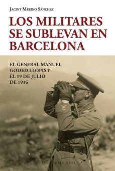 los militares se sublevan en barcelona (ebook)-jacint merino sanchez-9788417760403