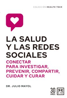 la salud y las redes sociales (ebook)-julio mayol-9788417880903