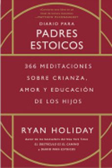 diario para padres estoicos-ryan holiday-9788417963903