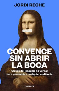 convence sin abrir la boca-9788417992903