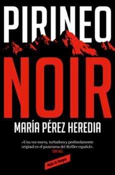 pirineo noir (ebook)-maría pérez heredia-9788418052903