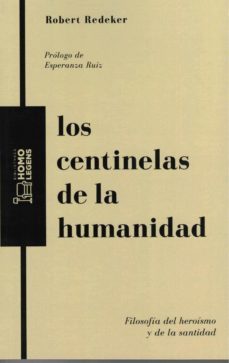 los centinelas de la humanidad-9788418162503