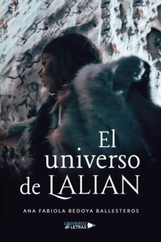 el universo de lalian (ebook)-ana fabiola bedoya ballesteros-9788418386503