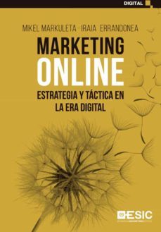 marketing online. estrategia y tactica en la era digital (ebook)-9788418415203