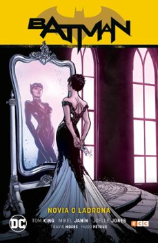 batman vol.8: novia o ladrona (batman saga - camino al altar parte 2)-tom king-9788418475603