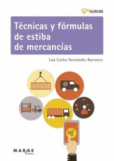 tecnicas y formulas de estiba de mercancias. aurum 2g (ebook)-9788418532603