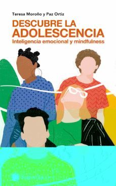 descubre la adolescencia-teresa moroño-9788418556203