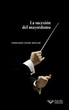 la sucesion del mayordomo (ebook)-fernando conde moller-9788418582103