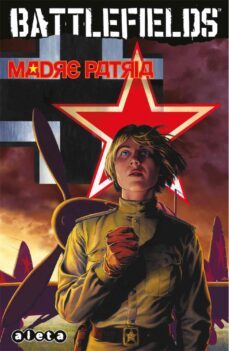 battlefields 6 madre patria-9788418589003