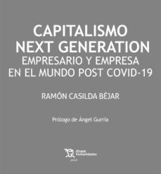 capitalismo next generation: empresario y empresa en el mundo post covid-19-9788418614903