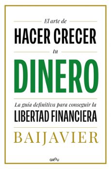 el arte de hacer crecer tu dinero (ebook)-9788419746948