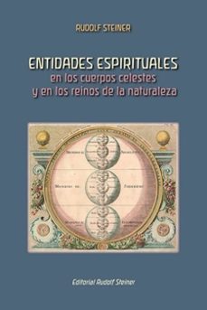 entidades espirituales en los cuerpos celestes y en los reinos de la naturaleza-rudolf steiner-9788418919503