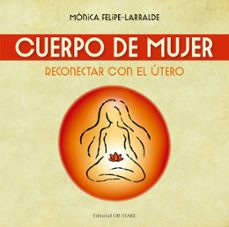 cuerpo de mujer (ebook)-monica felipe larralde-9788418956003