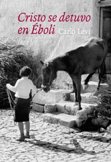 cristo se detuvo en eboli-carlo levi-9788418998003