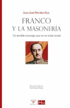 franco y la masoneria-juan jose morales ruiz-9788419044303