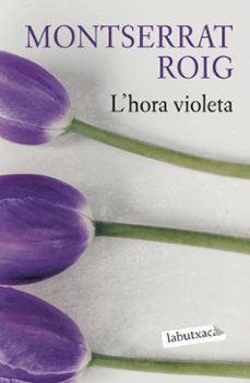 l hora violeta-montserrat roig-9788419107503