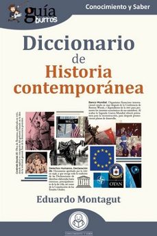 guiaburros: diccionario de historia contemporanea (ebook)-eduardo montagut-9788419129734