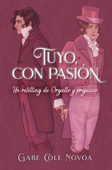 tuyo, con pasión (retelling de orgullo y prejuicio)-gabe cole novoa-9788419130303