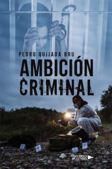 ambición criminal-pedro quijada bru-9788419138903