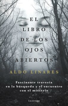 el libro de los ojos abiertos (ebook)-aldo linares-9788419164803