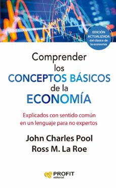 comprender los conceptos basicos de la economia-john charles pool-9788419212603