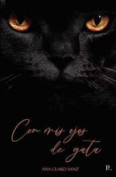 con mis ojos de gata-ana maria claro sanz-9788419238603