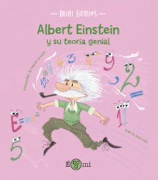 mini genios :albert einstein y su teoria genial-altea villa-9788419262103