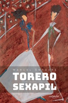 torero sexapil-marcel snyders-9788419367303