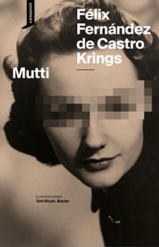mutti (ebook)-felix fernandez de castro krigns-9788419490803