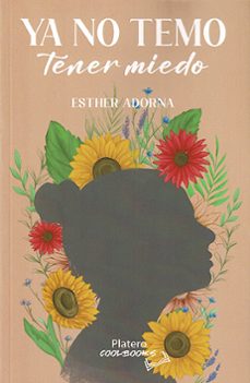 ya no tempo tener miedo-esther adorna abril-9788419492203