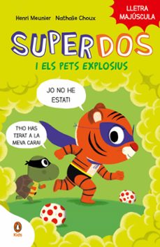 superdos i els pets explosius (superdos 2)-9788419511003