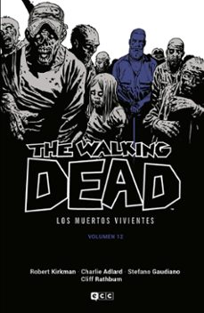 the walking dead (los muertos vivientes) vol. 12 de 16-robert kirkman-9788419518903