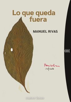 lo que queda fuera-manuel rivas-9788419783103