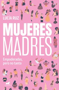 mujeres madres (ebook)-lucia ruz-9788419820303