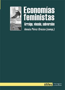 economias feministas-amaia perez orozco-9788419833303