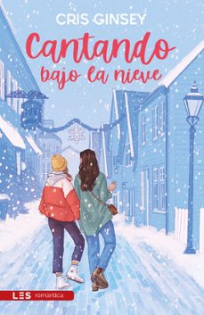 cantando bajo la nieve (ebook)-cris ginsey-9788419879103