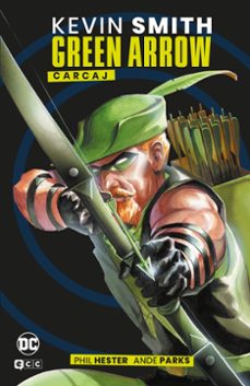 green arrow de kevin smith (grandes novelas graficas de dc)-kevin smith-9788419972903