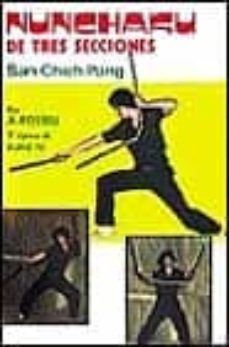 nunchaku de tres secciones: san chieh pang-toni rossell sellart-9788420300603
