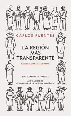 la region mas transparente-carlos fuentes-9788420422503