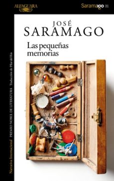 las pequeñas memorias-jose saramago-9788420489803