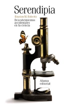serendipia: descubrimientos accidentales de la ciencia-9788420676203
