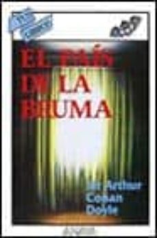el pais de la bruma-arthur conan doyle-9788420775203