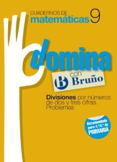 cuadernos domina matematicas 9 divisiones por números de dos y tr es cifras: problemas-9788421669303