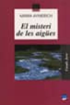 el misteri de les aigues-maria aymerich i barbany-9788421820803