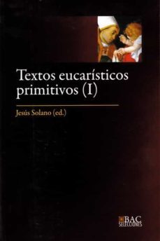 textos eucaristicos primitivos i-jesus solano-9788422020103